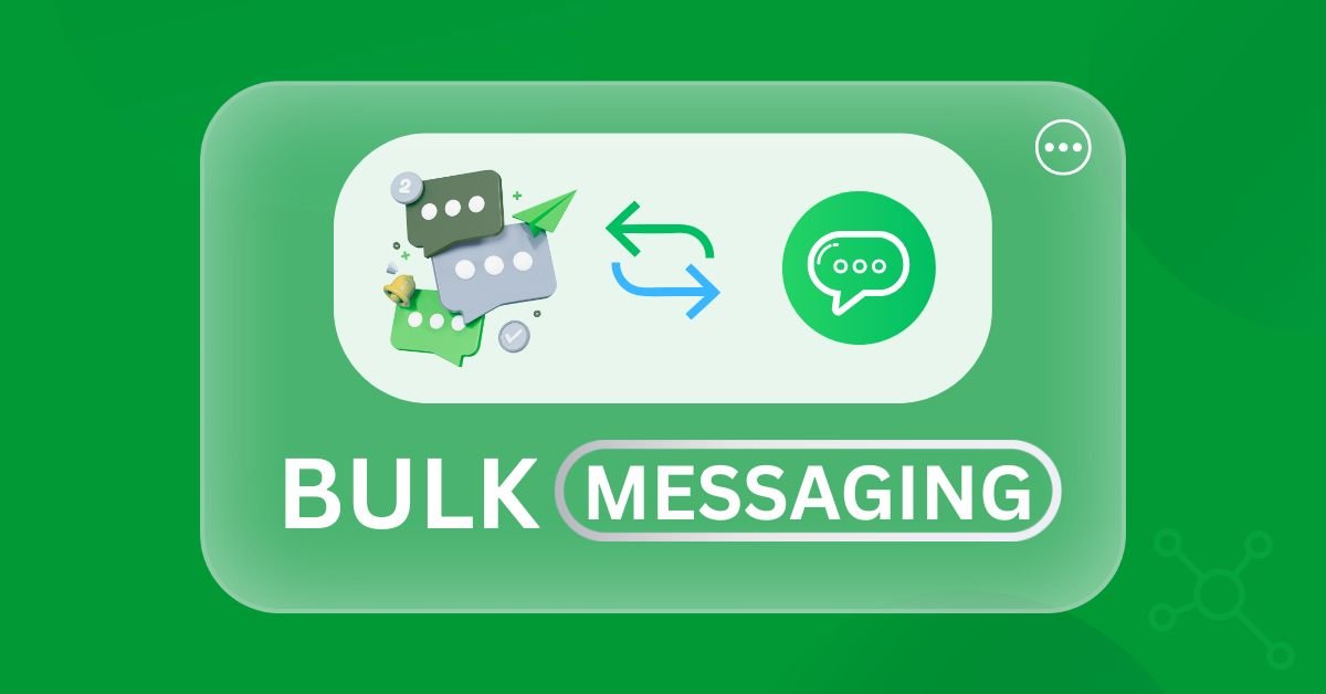 Bulk Messaging